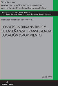 Los verbos ditransitivos y su enseñanza: transferencia, locación y movimiento