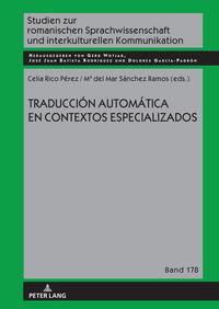 Traducción automática en contextos especializados