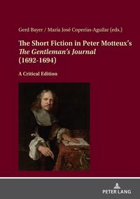 The Short Fiction in Peter Motteux’s «The Gentleman’s Journal» (1692-1694)