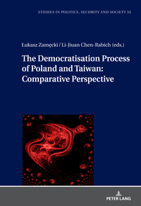 The Democratization Process of Poland and Taiwan: Comparative Perspective