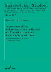 Interessenkonflikte und Anlegerschutz im Handel mit Finanzinstrumenten in der Kapitalmarktunion