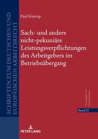 Sach- und andere nicht-pekuniäre Leistungsverpflichtungen des Arbeitgebers im Betriebsübergang