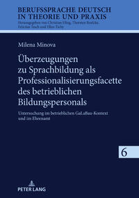 Überzeugungen zu Sprachbildung als Professionalisierungsfacette des betrieblichen Bildungspersonals