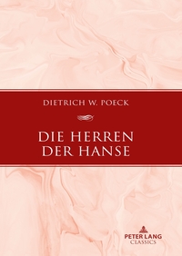 Die Herren der Hanse