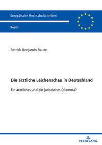 Die ärztliche Leichenschau in Deutschland