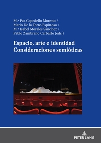 Espacio, arte e identidad. Consideraciones semióticas