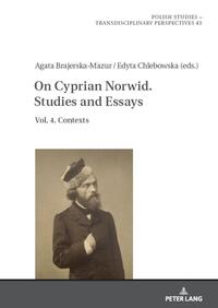 On Cyprian Norwid. Studies and Essays