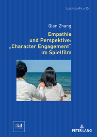 Empathie und Perspektive: «Character Engagement» im Spielfilm