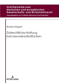 Zivilrechtliche Haftung bei Leerverkaufsattacken