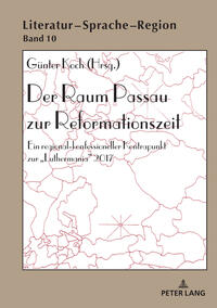 Der Raum Passau zur Reformationszeit