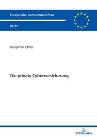 Die private Cyberversicherung