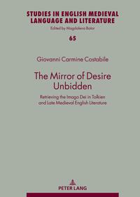 The Mirror of Desire Unbidden