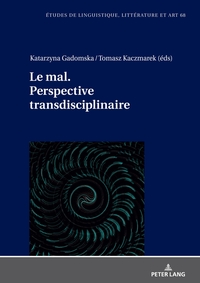 Le mal. Perspective transdisciplinaire.