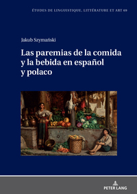 Las paremias de la comida y la bebida en español y polaco