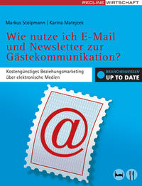 Wie nutze ich E-Mail und Newsletter zur Gästekommunikation?