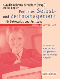 Perfektes Selbst- und Zeitmanagement für Sekretariat und Assistenz