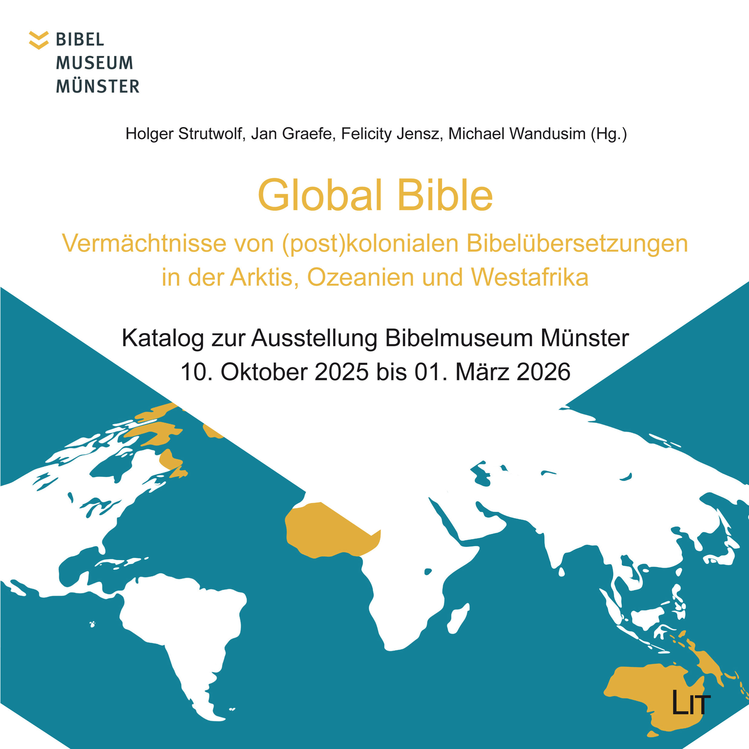 Cover-Abbildung für Global Bible – Vermächtnisse von (post)kolonialen Bibelübersetzungen in der Arktis, Ozeanien und Westafrika (Softcover/Paperback) (99999---978-3...