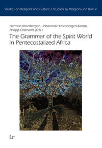 The Grammar of the Spirit World in Pentecostalized Africa