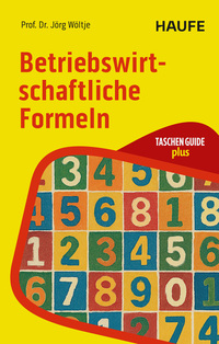 Cover-Abbildung für Betriebswirtschaftliche Formeln (Softcover/Paperback) (99999---978-3-648-18525-4)