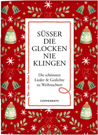 Cover-Abbildung für Süßer die Glocken nie klingen (Softcover/Paperback) (99999---978-3-649-65155-0)