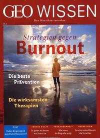 GEO Wissen - Strategien gegen Burnout