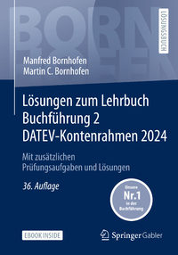 Lösungen zum Lehrbuch Buchführung 2 DATEV-Kontenrahmen 2024