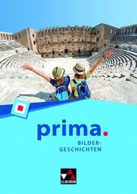 prima. / prima. Bildergeschichten