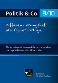 Politik & Co. - Nordrhein-Westfalen - G9 / Politik & Co. NRW Differenzierungsheft 9/10