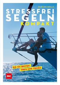 Stressfrei Segeln kompakt