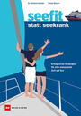 Cover: Dr. Stefanie Kamke, Sönke Roever Seefit statt seekrank