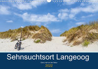 Sehnsuchtsort Langeoog (Wandkalender 2022 DIN A3 quer)