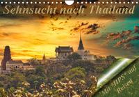 Sehnsucht nach Thailand (Wandkalender 2022 DIN A4 quer)