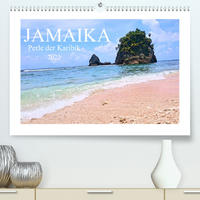 Jamaika - Perle der Karibik (Premium, hochwertiger DIN A2 Wandkalender 2022, Kunstdruck in Hochglanz)