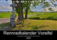 Rennradkalender Voreifel (Tischkalender 2022 DIN A5 quer)