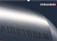 Airstream (Wandkalender 2022 DIN A3 quer)