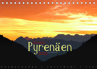 Einsame Pyrenäen (Tischkalender 2022 DIN A5 quer)