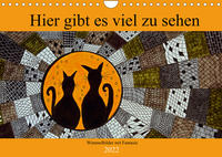 Hier gibt es viel zu sehen (Wandkalender immerwährend DIN A4 quer)