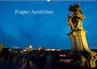Prager Ansichten (Wandkalender 2022 DIN A2 quer)