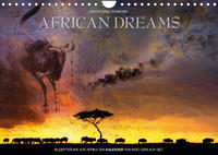 Emotionale Momente: African Dreams (Wandkalender 2022 DIN A4 quer)