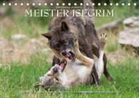 Meister Isegrim (Tischkalender 2022 DIN A5 quer)