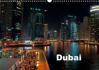 Dubai (Wandkalender 2022 DIN A3 quer)