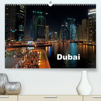 Dubai (Premium, hochwertiger DIN A2 Wandkalender 2022, Kunstdruck in Hochglanz)