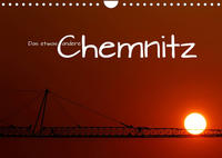 Das etwas andere Chemnitz (Wandkalender 2022 DIN A4 quer)