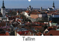 Tallinn (Wandkalender 2022 DIN A3 quer)
