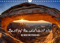 Best of the wild West 2022 (Wandkalender 2022 DIN A4 quer)