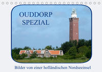 Ouddorp Spezial / Bilder von einer holländischen Nordseeinsel (Tischkalender 2022 DIN A5 quer)