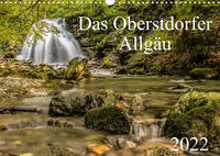 Das Oberstdorfer Allgäu (Wandkalender 2022 DIN A3 quer)