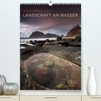 LANDSCHAFT AM WASSER (Premium, hochwertiger DIN A2 Wandkalender 2022, Kunstdruck in Hochglanz)