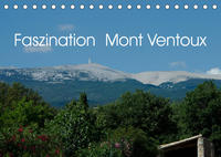 Faszination Mont Ventoux (Tischkalender 2022 DIN A5 quer)