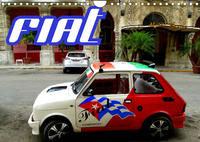FIAT AUF KUBA (Wandkalender 2022 DIN A4 quer)